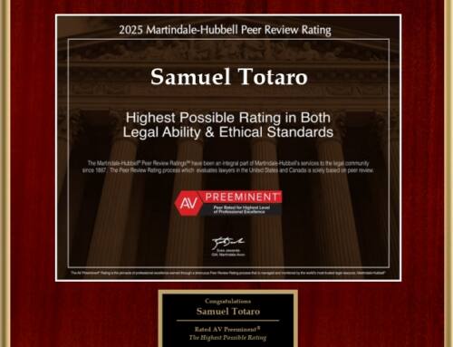 Congratulations Samuel Totaro, you’ve been named a 2025 AV Preeminent Attorney